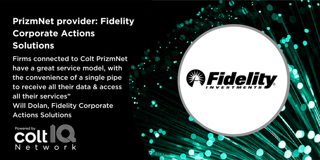 Fidelity Corporate Actions Solutions Colt Technology Services